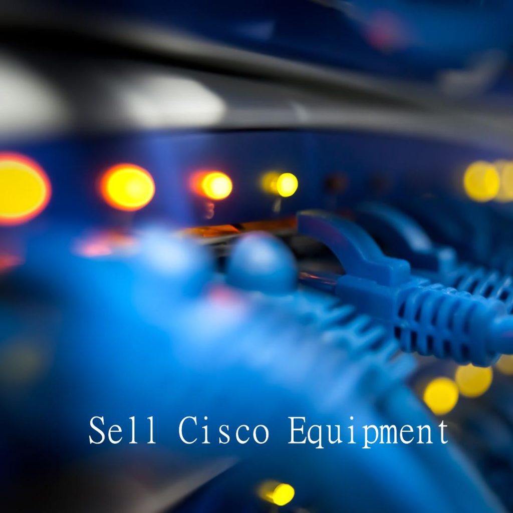 How to Sell Cisco Equipment Online